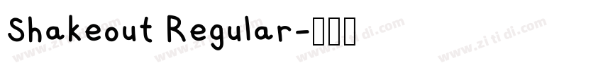 Shakeout Regular字体转换
